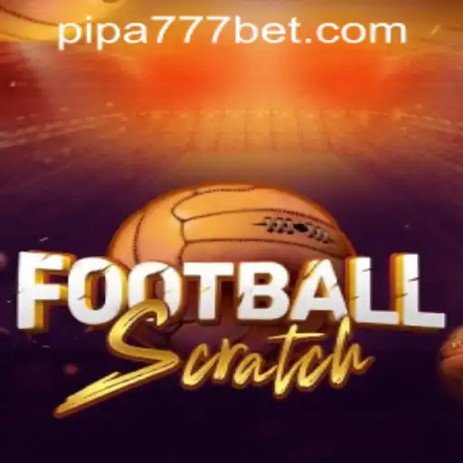 FootballScratch: Uma Nova Manera de Jogar com KK-PIPA777.COM